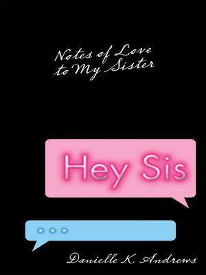 cover image of Hey Sis